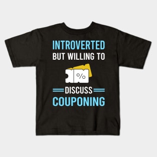 Introverted Couponing Coupon Coupons Couponer Kids T-Shirt